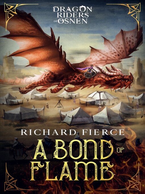 Title details for A Bond of Flame by Richard Fierce - Available